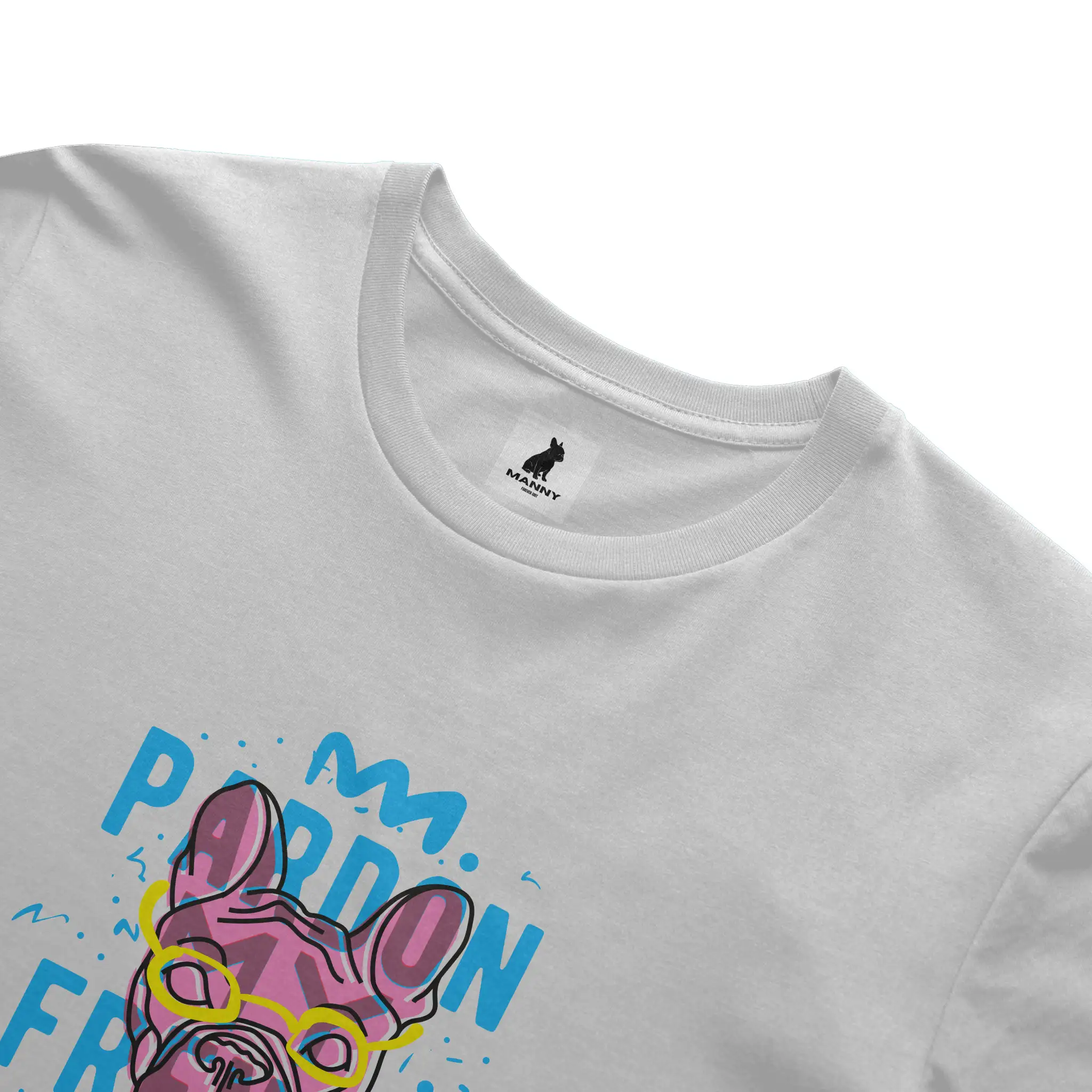 Pardon my Frenchie T Shirt