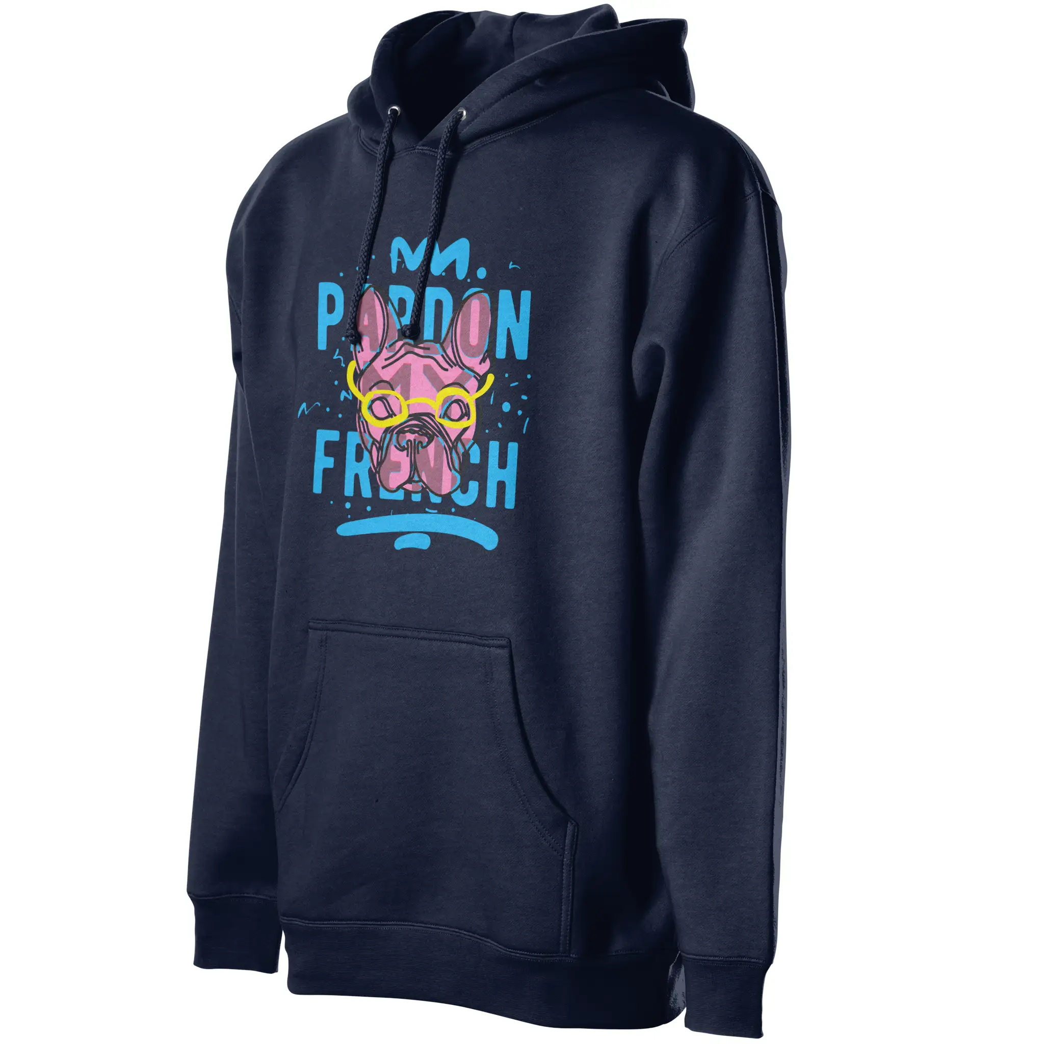 Pardon My Frenchie Fleece Pullover Hoodie